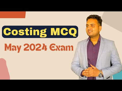 Ca Inter Costing MCQ May 2024 Exam solution| Costing MCQ Answer