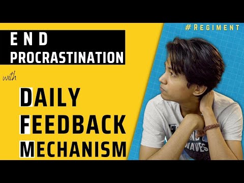 Daily Feedback Mechanism to Fight Procrastination | #REGIMENT