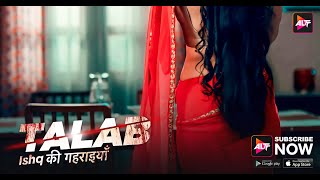 Talab - Ishq की गहराइयाँ  |  Aryamaan Seth,Amitt K singh,Sara Khan | Watch Now