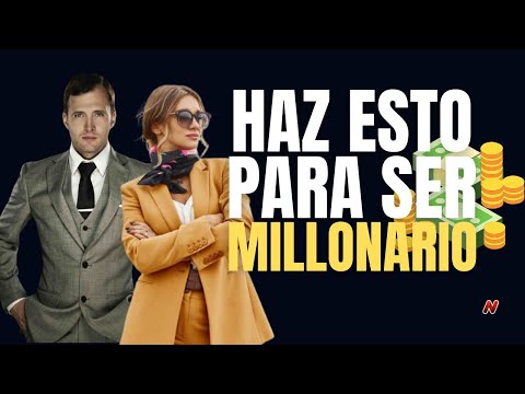 Descubre cómo REALMENTE puedes llegar a ser millonario✅