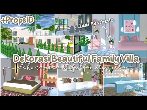 Dekorasi Beautiful Family Villa + PropsID Jadi Aesthetic ✨🌸 : Sakura School Simulator