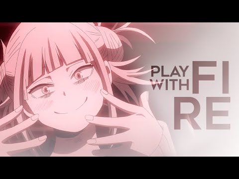 play with fire [boku no hero academia amv]