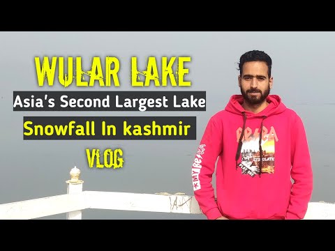 Wular Lake Bandipora kashmir | History of Wular Lake