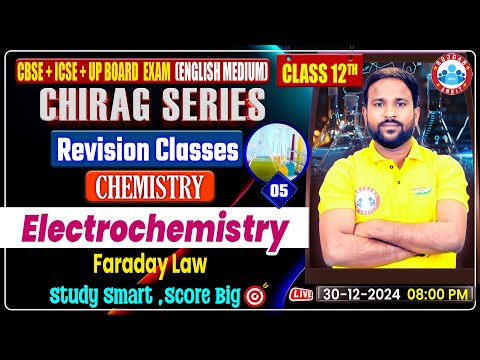 Class 12 Chemistry Chapter 2 Electrochemistry | 12th Chemistry Chirag Series Revision Classes By RWA