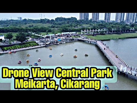 Drone View Central Park Meikarta Cikarang