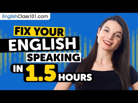 Fix Your English Speaking in 1.5 Hours