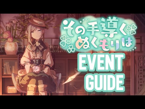 BEFORE YOU SUMMON [Warmth of a Guiding Hand] - PROJECT SEKAI EVENT GUIDE