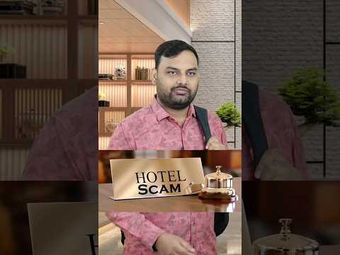 Hotel Scam se bache.  #youtubeshorts #reels #shorts