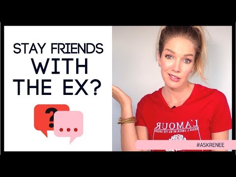 5 questions to ask yourself before you stay friends with the ex