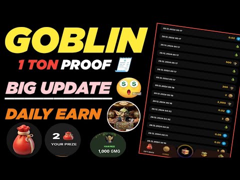 Goblin Mine 1 Ton Live Withdraw | Goblin Mine Game New Update 2025 | Goblin Mine Game Airdrop