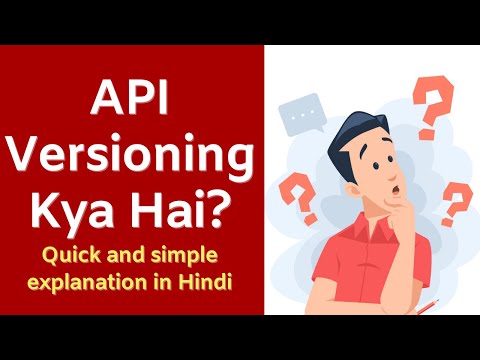 API Versioning Kya Hai? – APIs ko Manage Karne ka Tarika | Code Hindi