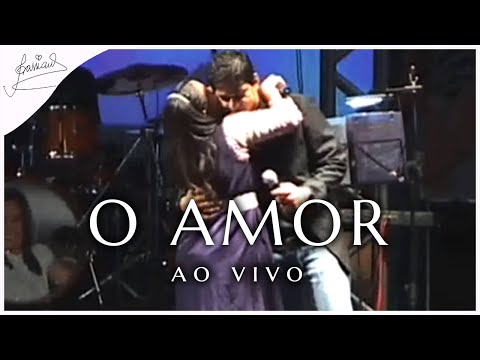 Cassiane & Jairinho | O Amor (Ao Vivo)