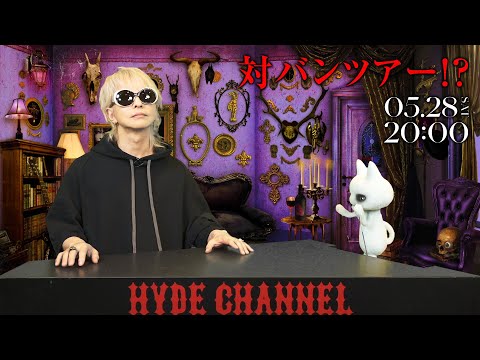 HYDE LIVE 2022 RUMBLE FISH 大解剖SP