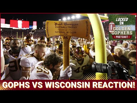 Locked On Gophers POSTCAST: Gophers Take Back Paul Bunyan Axe From Wisconsin, 24-7