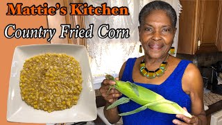 THANKSGIVING SIDE DISH🦃 COUNTRY FRIED CORN 🌽 A MUST HAVE 🍽