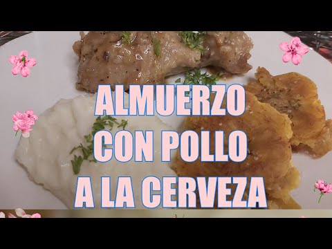 ✅️Receta Almuerzo con pollo  a la Cerveza- ideas de almuerzo