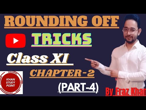 Rules For Rounding Off Numbers | Significant figures | Cbse Class 11 Ch-2 physics | By Fraz Khan