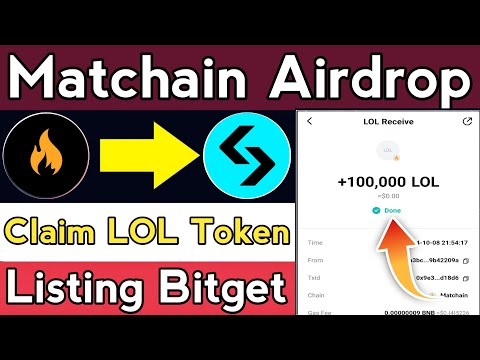 Matchain Airdrop Claim Lol Token  || Matchain Airdrop || Matchain Airdrop update || Matchain