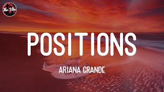 Ariana Grande - positions (Lyrics)