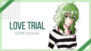 【GUMI】 Love Trial (恋愛裁判) 【VOCALOID 5 cover】