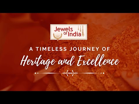 A Timeless Journey Of Heritage & Excellence -  Jewels of India