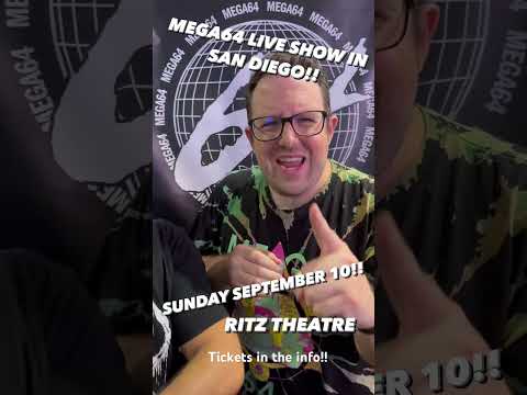 Mega64 LIVE Show in San Diego September 10! Tickets at http://mega64.com/tour