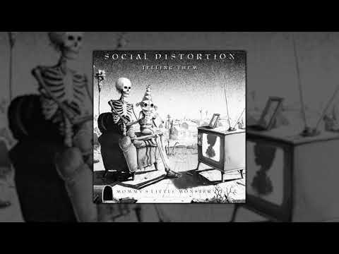 Social Distortion - Telling Them