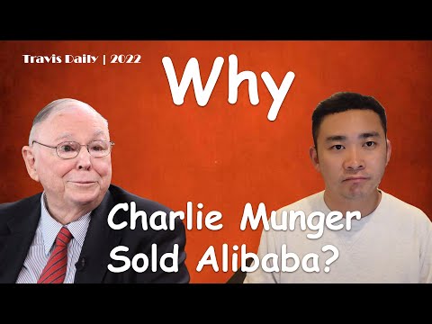 4/12/2022 Why Charlie Munger DUMPS ALIBABA | BABA Stock