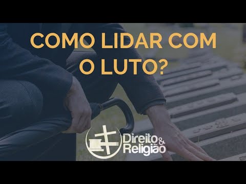 Como lidar com o luto?