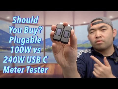 Should You Buy? Plugable 100W vs 240W USB C Meter Tester