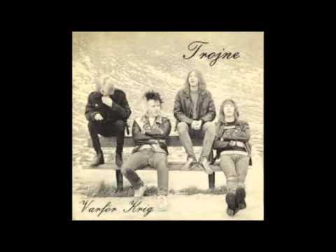 Trojne - Varför Krig 7" [1983]