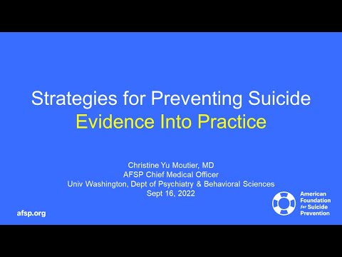 Strategies for Preventing Suicide: Evidence Into Practice