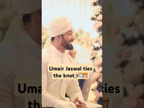 UMAIR JASWAIL TIES KNOT AGAIN🎉#umair jaswal 2nd marriage #shorts #sanajaved #shoiabmalik #lollywood