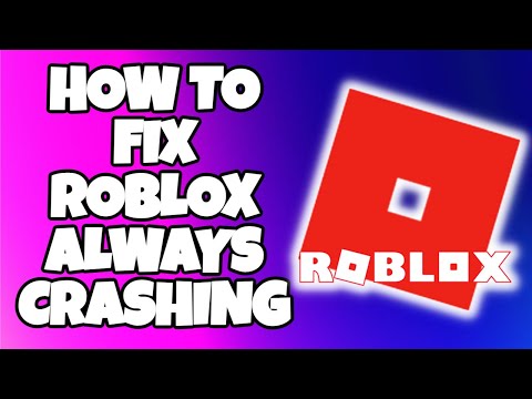 How To Fix Roblox Crashing