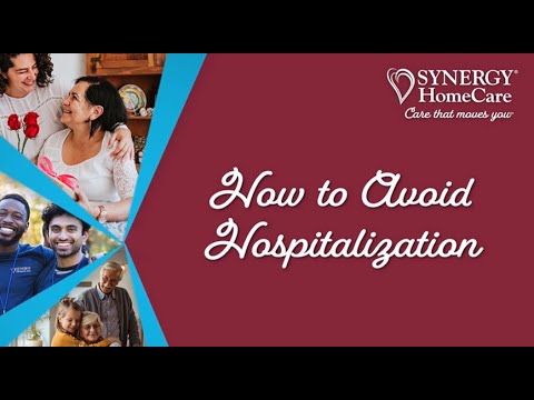 How to Avoid Hospitalization | Dr. Macie Smith SYNERGY HomeCare Series