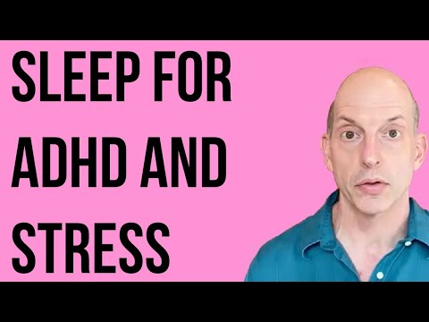 Importance of Sleep for ADHD and Stress