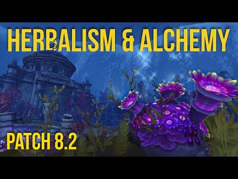 Rise of Azshara Herbalism and Alchemy