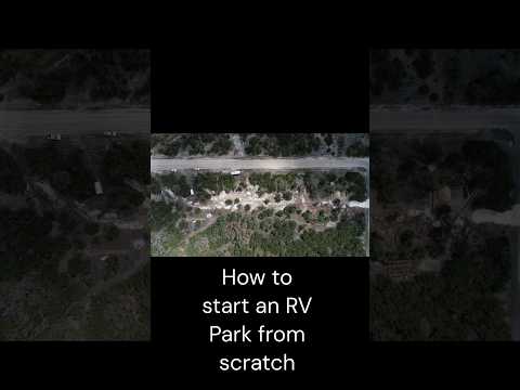 How to start an RV Park from scratch 📈