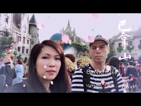 DaNang (Ba Na Hill) Vietnam ~ 越南🇻🇳岘港 (巴拿山）Part 4