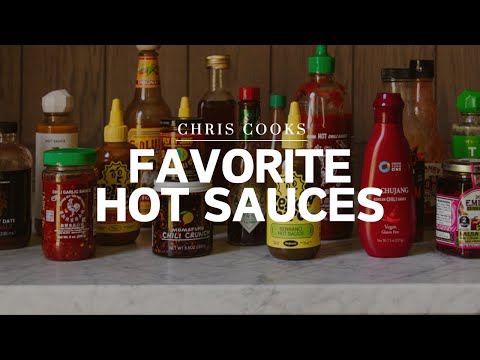 My Favorite Hot Sauces 2024: Reviews and Recommendations