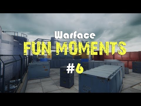 Warface | Fun Moments #6