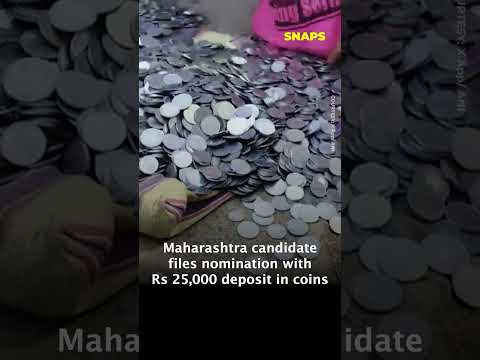 Maharashtra candidate files nomination with Rs 25,000 deposit in coins.  #iknsnaps  #news