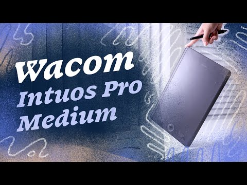 Unboxing the Wacom Intuos Pro Medium: A graphic designer's perspective