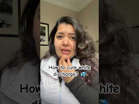 White discharge in women - Dr Cuterus explains