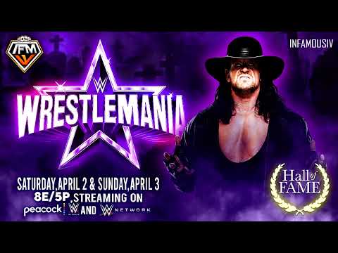 WWE Wrestlemania 38 Theme Song (v3) 🎵 INFAMOUS IV