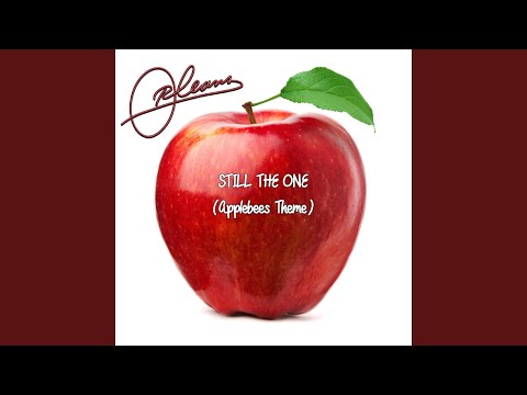 Still the One (Applebee's Theme)