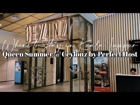 Review Ceylonz KLCC by Perfect Host di Kuala Lumpur | KL Vlog