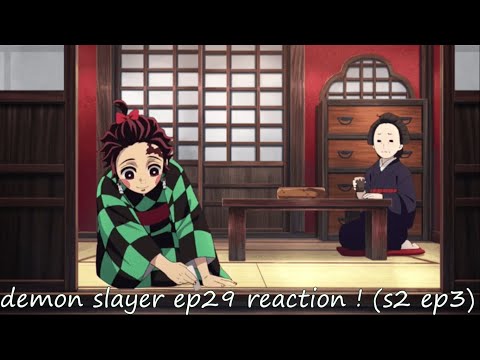 YELLOW MAN GETS SLAPPED~demon slayer ep29 reaction ! (s2 ep3)