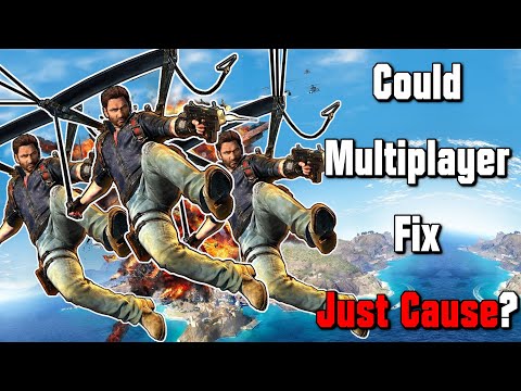 Just Cause Was RUINED, But Multiplayer Won't Fix It