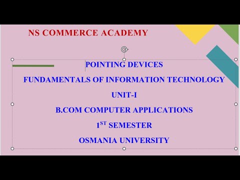 POINTING DEVICES - FIT - 1ST SEMESTER - B.COM COMPUTER APPLICATIONS - OU